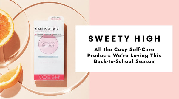 IN THE PRESS: VOESH VITAMIN RECHARGE MANI IN A BOX FEATURED IN SWEETY HIGH